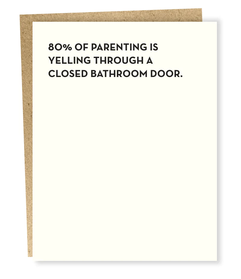 80% OF PARENTING Sapling Press Card