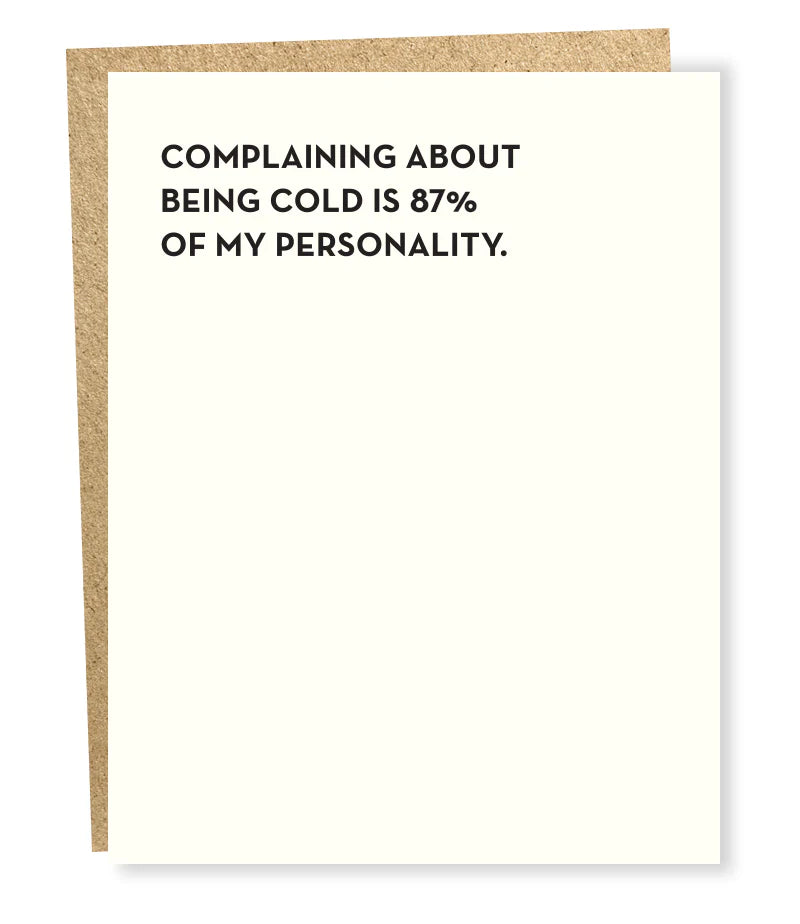 COMPLAINING ABOUT BEING COLD Card