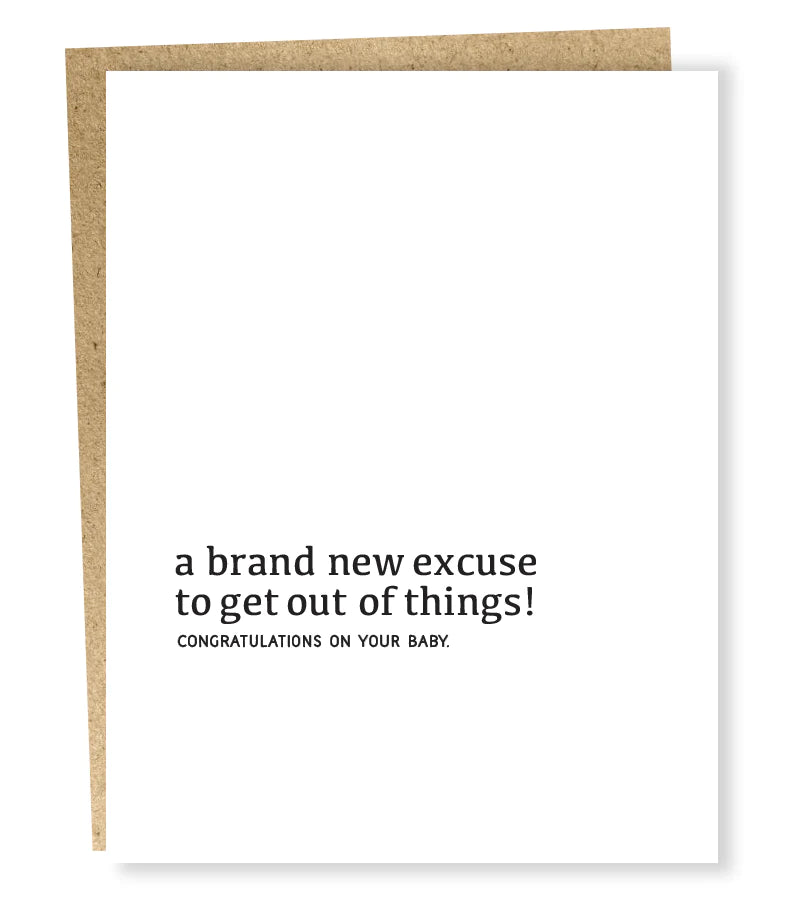 A BRAND NEW EXCUSE Card