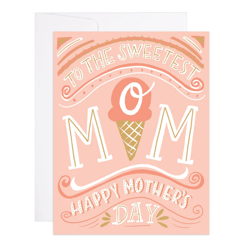 To The Sweetest Mom Card