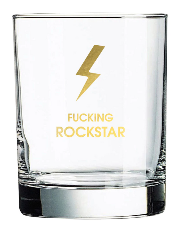 Fucking Rockstar- Rocks Glass