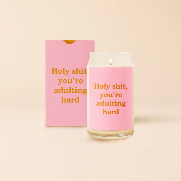 Holy Shit, You’re Adulting Hard Candle