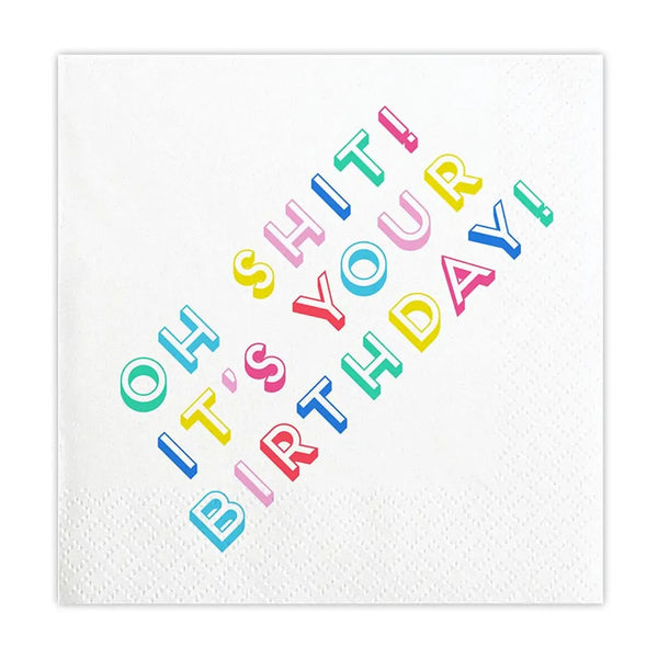 Oh Shit! It’s Your Birthday Napkins